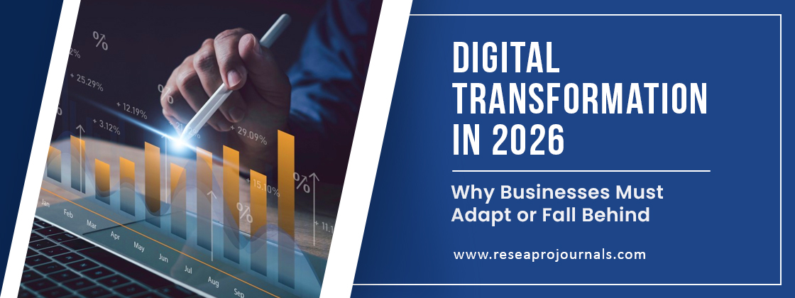 Digital Transformation in 2026: Why Businesses Must Adapt or Fall Behind