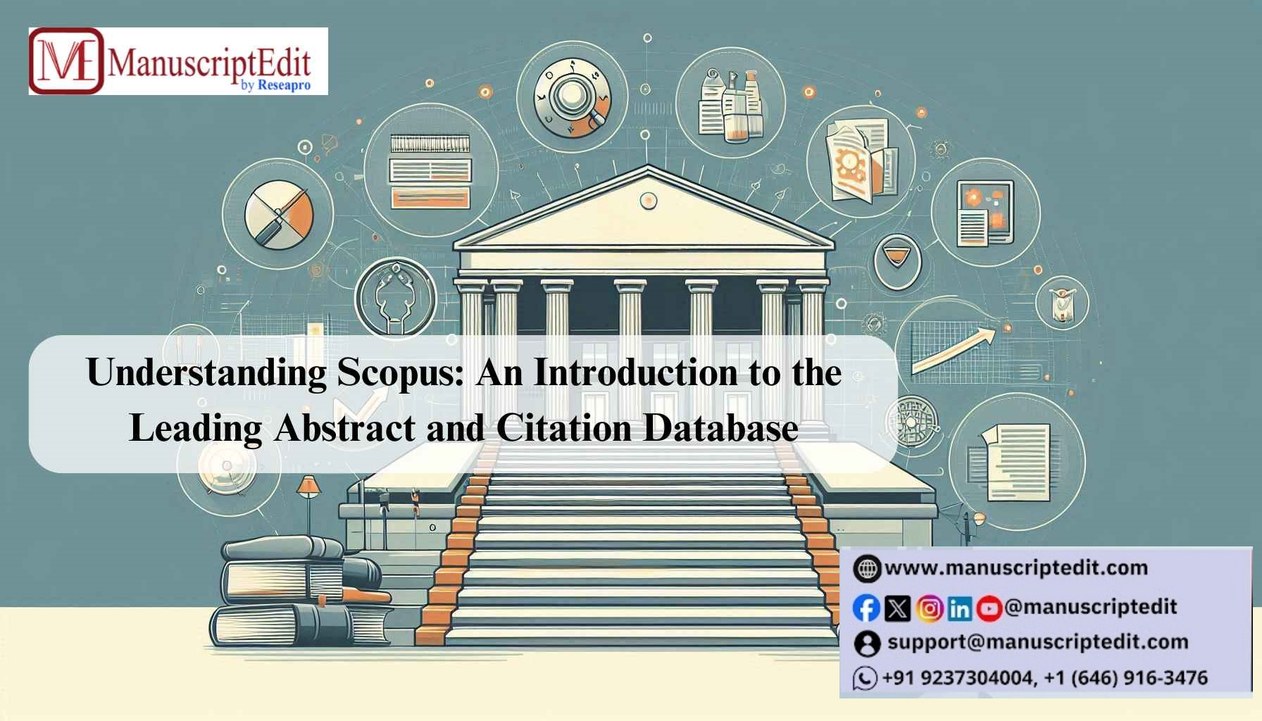 Understanding Scopus: An Introduction to the Leading Abstract and Citation Database