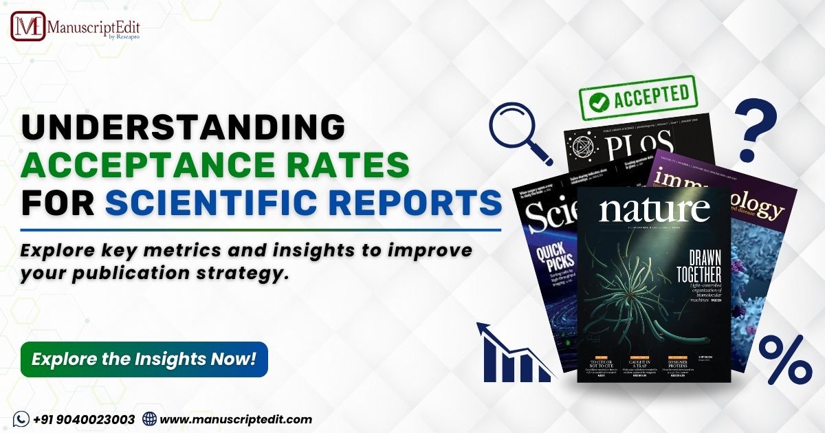 Understanding Acceptance Rate for Scientific Reports: A Guide for Researchers