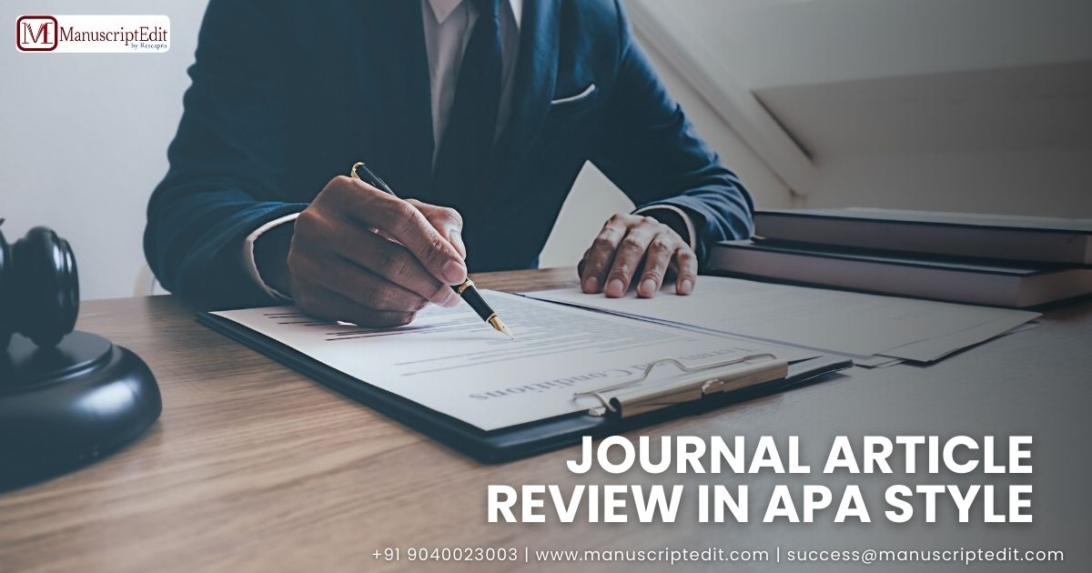 Journal Article Review in APA Style: A Scholar’s Guide