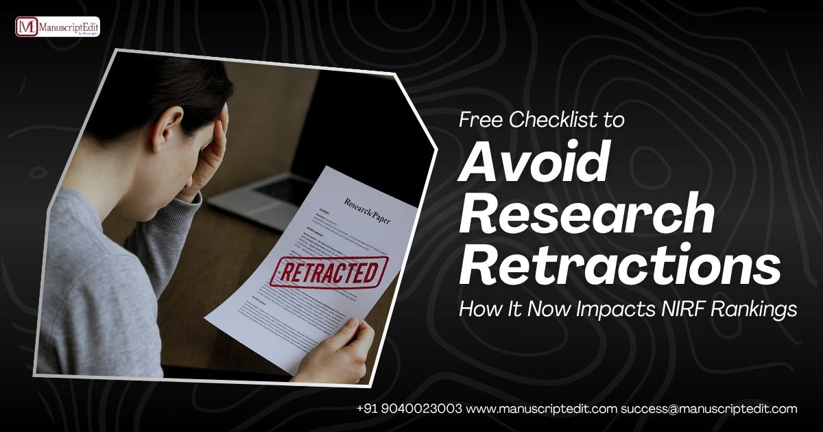 Free Checklist to Avoid Research Retractions: How It Now Impacts NIRF Rankings